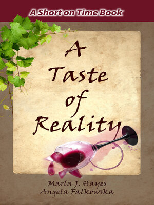 cover image of A Taste of Reality by Marla J. Hayes and Angela Falkowska